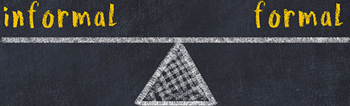 Balance between formal and informal lessons.